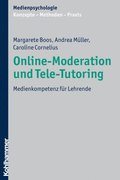 Online-Moderation und Tele-Tutoring