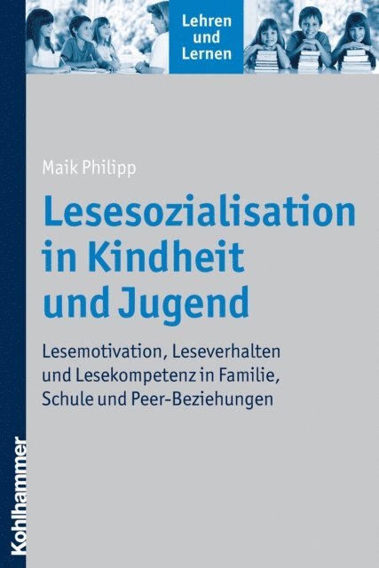 Maik Philipp - Lesesozialisation in Kindheit und Jugend, E-bok