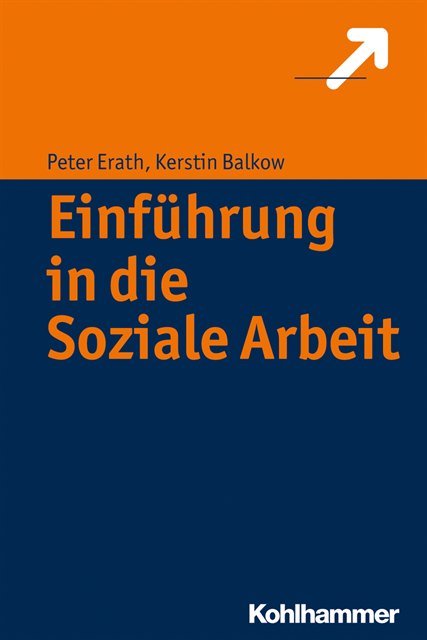 Kerstin Balkow, Peter Erath - Einführung in die Soziale Arbeit, E-bok. Tillgänglighet: Lägg i varukorg