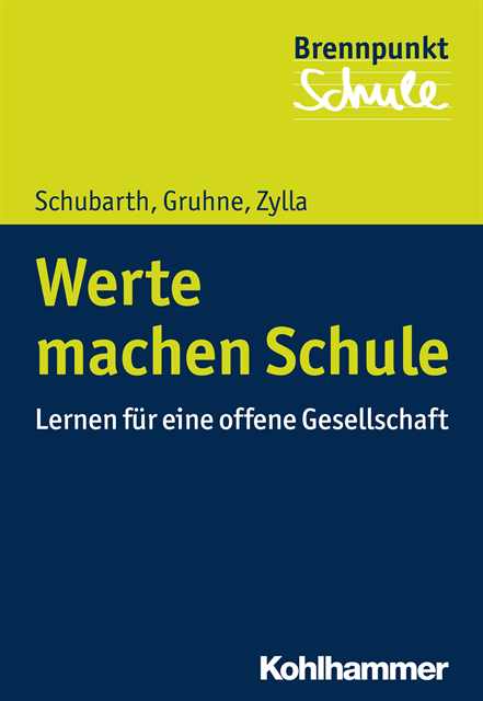 Christina Gruhne, Birgitta Zylla, Wilfried Schubarth - Werte machen Schule, E-bok