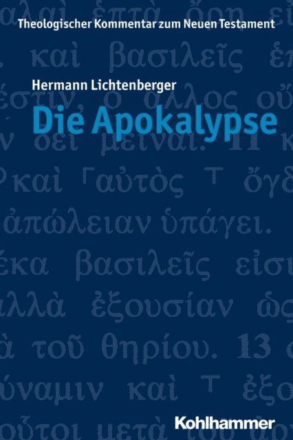 Hermann Lichtenberger - Die Apokalypse, E-bok