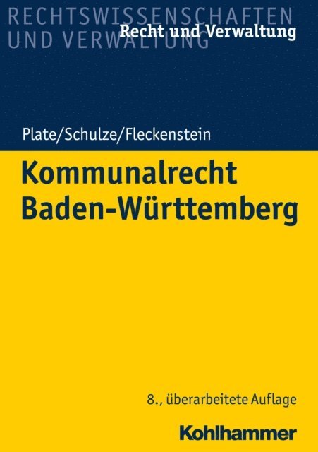 Charlotte Schulze, Klaus Plate, Jurgen Fleckenstein - Kommunalrecht Baden-Württemberg, E-bok