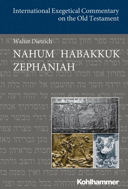 Walter Dietrich - Nahum Habakkuk Zephaniah, E-bok