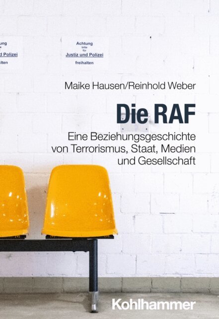 Reinhold Weber, Maike Hausen - Die RAF, E-bok