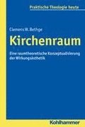 Kirchenraum: Eine Raumtheoretische Konzeptualisierung Der Wirkungsasthetik