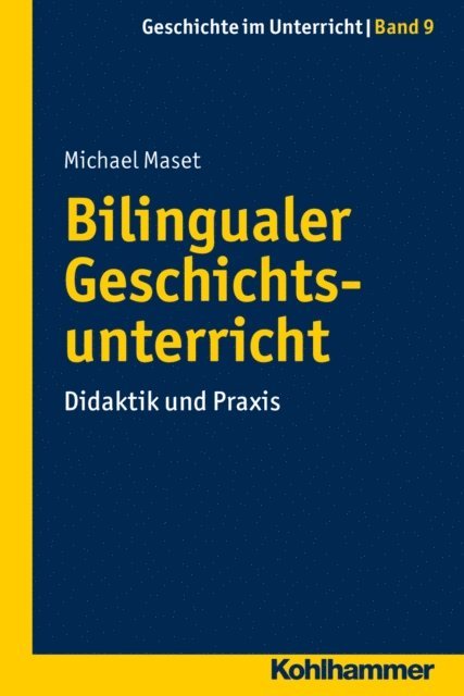 Michael Maset - Bilingualer Geschichtsunterricht, E-bok