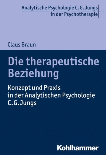 Claus Braun - Die therapeutische Beziehung, E-bok. Tillgänglighet: Lägg i varukorg