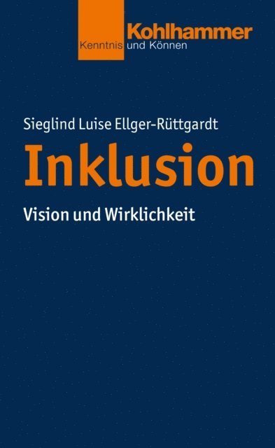 Sieglind Luise Ellger-Ruttgardt - Inklusion, E-bok