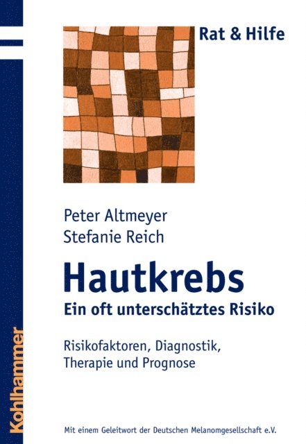 Stefanie Reich, Peter Altmeyer - Hautkrebs - Ein oft unterschätztes Risiko, E-bok
