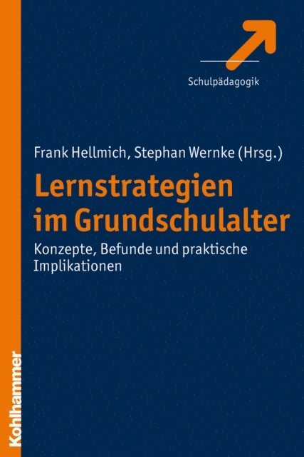 Stephan Wernke, Frank Hellmich - Lernstrategien im Grundschulalter, E-bok