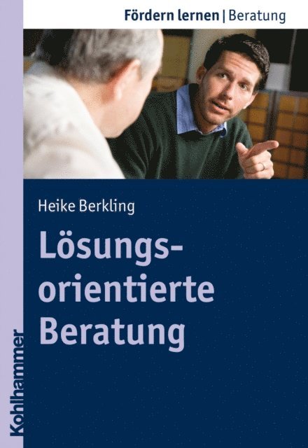 Heike Berkling - Lösungsorientierte Beratung, E-bok