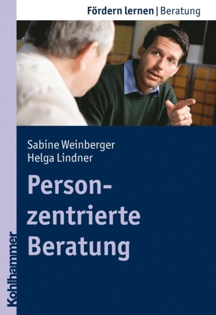 Sabine Schlippe-Weinberger, Helga Lindner - Personzentrierte Beratung, E-bok