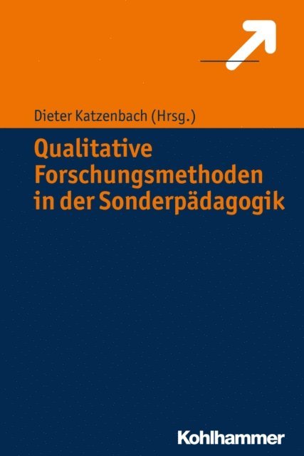 Dieter Katzenbach - Qualitative Forschungsmethoden in der Sonderpädagogik, E-bok
