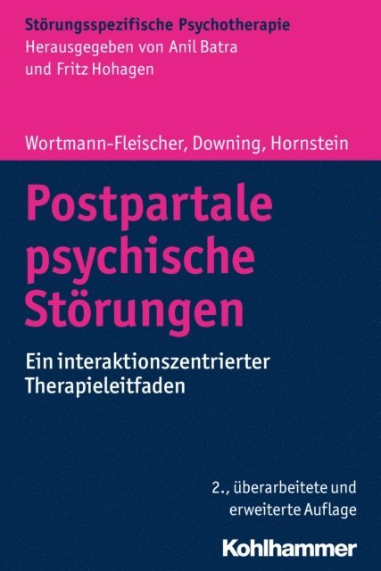 Christiane Hornstein, Susanne Wortmann-Fleischer, George Downing - Postpartale psychische Störungen, E-bok