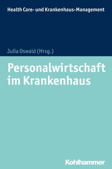 Julia Oswald - Personalwirtschaft im Krankenhaus, E-bok