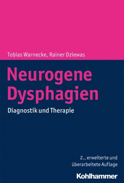Tobias Warnecke, Rainer Dziewas - Neurogene Dysphagien, E-bok