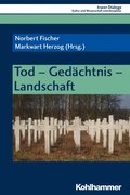 Tod - Gedÿchtnis - Landschaft