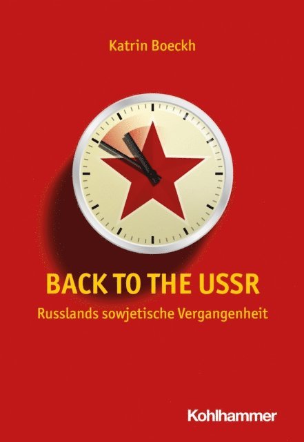 Katrin Boeckh - Back to the USSR, E-bok