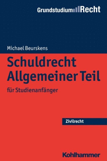 Michael Beurskens - Schuldrecht Allgemeiner Teil, E-bok