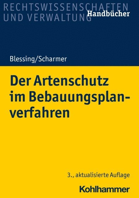 Eckart Scharmer, Matthias Blessing - Der Artenschutz im Bebauungsplanverfahren, E-bok