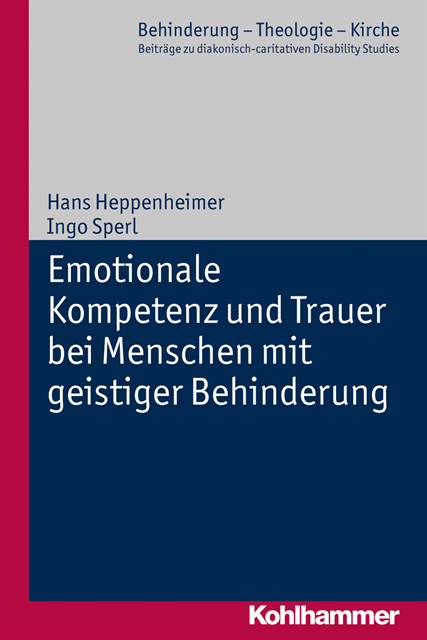 Hans Heppenheimer, Ingo Sperl - Emotionale Kompetenz und Trauer bei Menschen mit geistiger Behinderung, E-bok