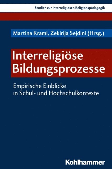 Martina Kraml, Zekirija Sejdini - Interreligiöse Bildungsprozesse, E-bok