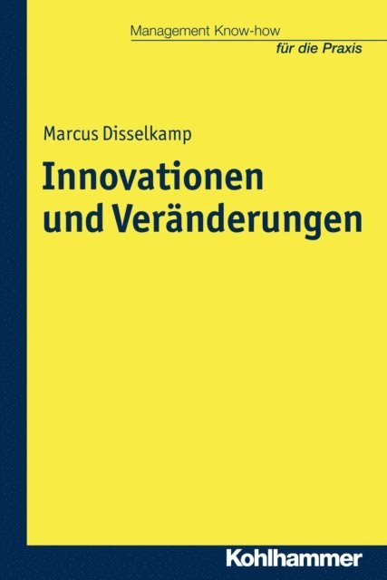Marcus Disselkamp - Innovationen und Veränderungen, E-bok
