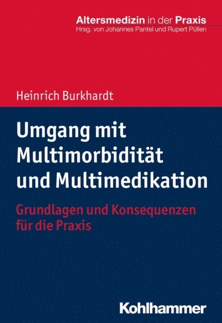 Heinrich Burkhardt - Umgang mit Multimorbidität und Multimedikation, E-bok
