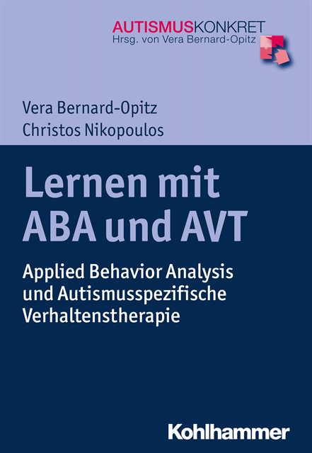 Christos K. Nikopoulos, Vera Bernard-Opitz - Lernen mit ABA und AVT, E-bok