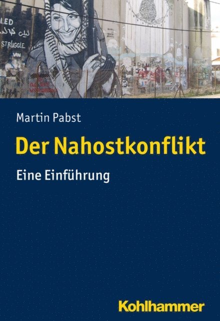 Martin Pabst - Der Nahostkonflikt, E-bok