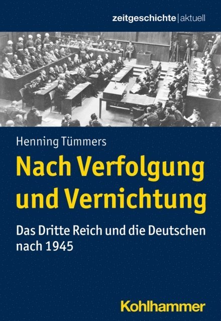 Henning Tummers - Nach Verfolgung und Vernichtung, E-bok