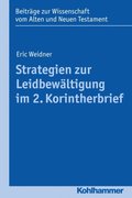 Strategien zur Leidbewÿltigung im 2. Korintherbrief