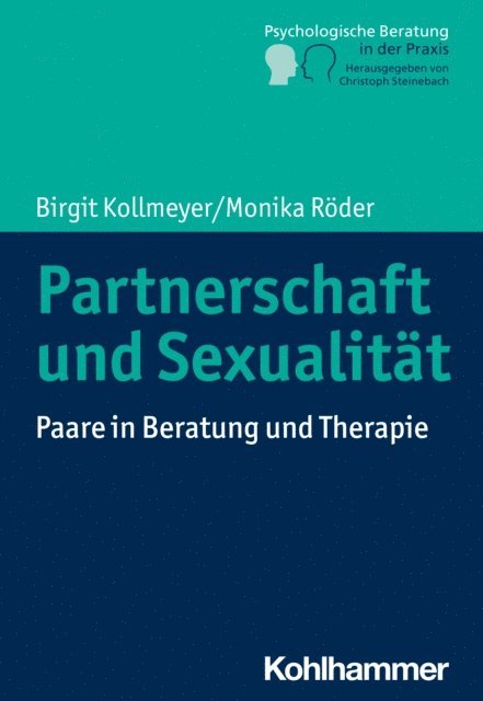 Birgit Kollmeyer, Monika Roder - Partnerschaft und Sexualität, E-bok