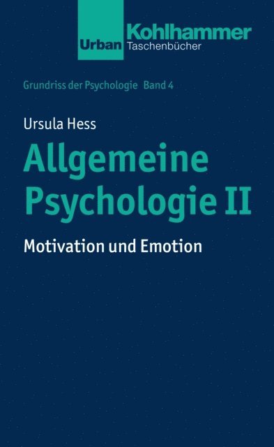 Ursula Hess - Allgemeine Psychologie II, E-bok