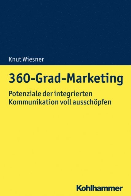 Knut Wiesner - 360-Grad-Marketing, E-bok