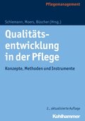 Qualitÿtsentwicklung in der Pflege