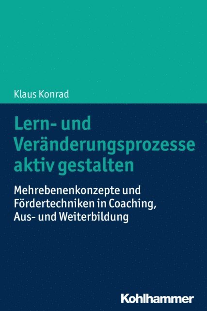 Klaus Konrad - Lern- und Veränderungsprozesse aktiv gestalten, E-bok