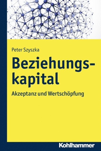 Peter Szyszka - Beziehungskapital, E-bok