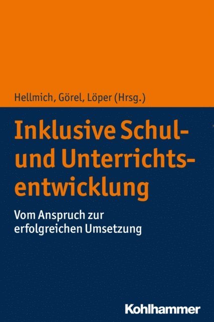 Frank Hellmich, Gamze Gorel - Inklusive Schul- und Unterrichtsentwicklung, E-bok