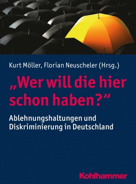 Florian Neuscheler, Kurt Moller - "Wer will die hier schon haben?", E-bok