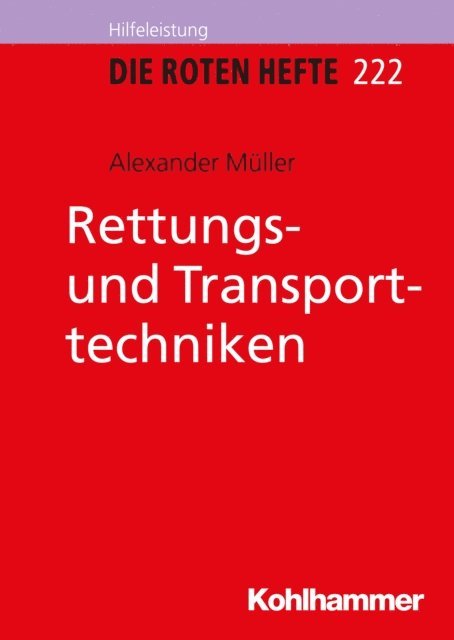 Alexander Muller - Rettungs- und Transporttechniken, E-bok