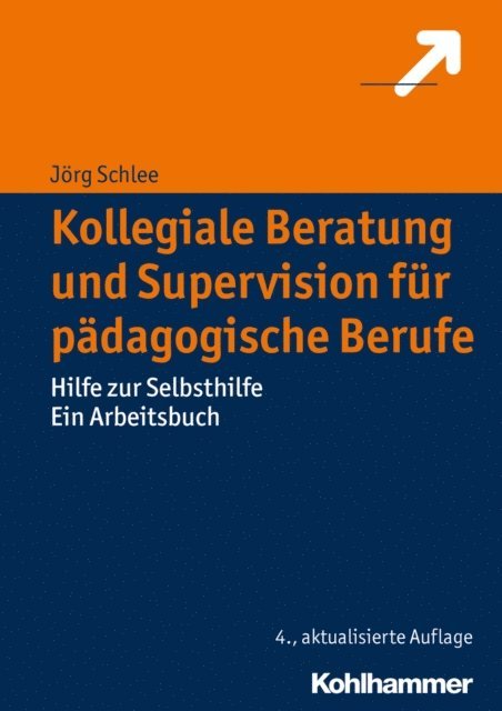 Jorg Schlee - Kollegiale Beratung und Supervision für pädagogische Berufe, E-bok