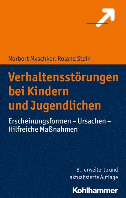 Norbert Myschker, Roland Stein - Verhaltensstörungen bei Kindern und Jugendlichen, E-bok