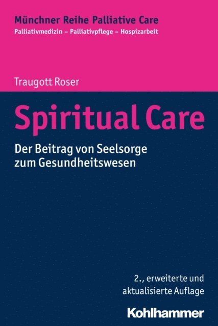 Traugott Roser - Spiritual Care, E-bok