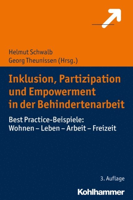 Helmut Schwalb, Georg Theunissen - Inklusion, Partizipation und Empowerment in der Behindertenarbeit, E-bok