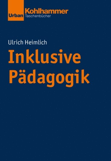 Ulrich Heimlich - Inklusive Pädagogik, E-bok