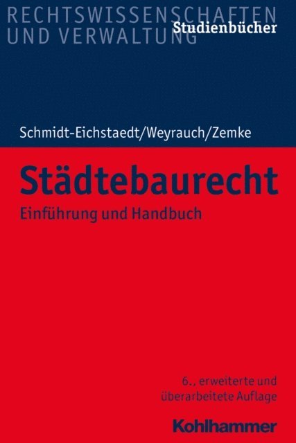 Bernhard Weyrauch, Gerd Schmidt-Eichstaedt - Städtebaurecht, E-bok