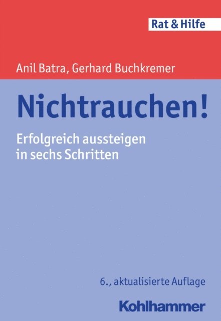 Anil Batra, Gerhard Buchkremer - Nichtrauchen!, E-bok