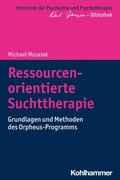 Ressourcenorientierte Suchttherapie