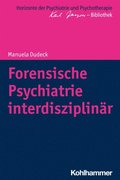 Forensische Psychiatrie interdisziplinÿr